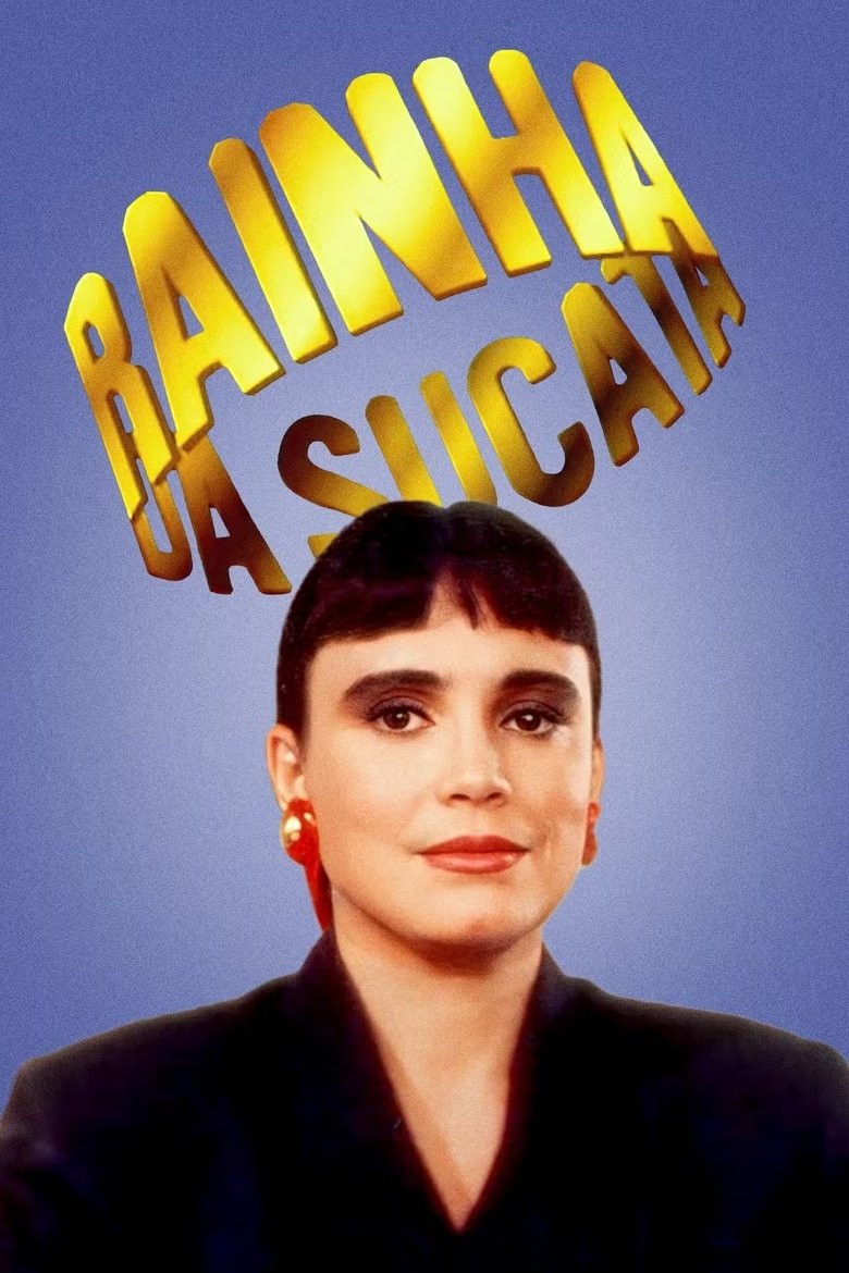Rainha da Sucata Poster of Rainha da Sucata