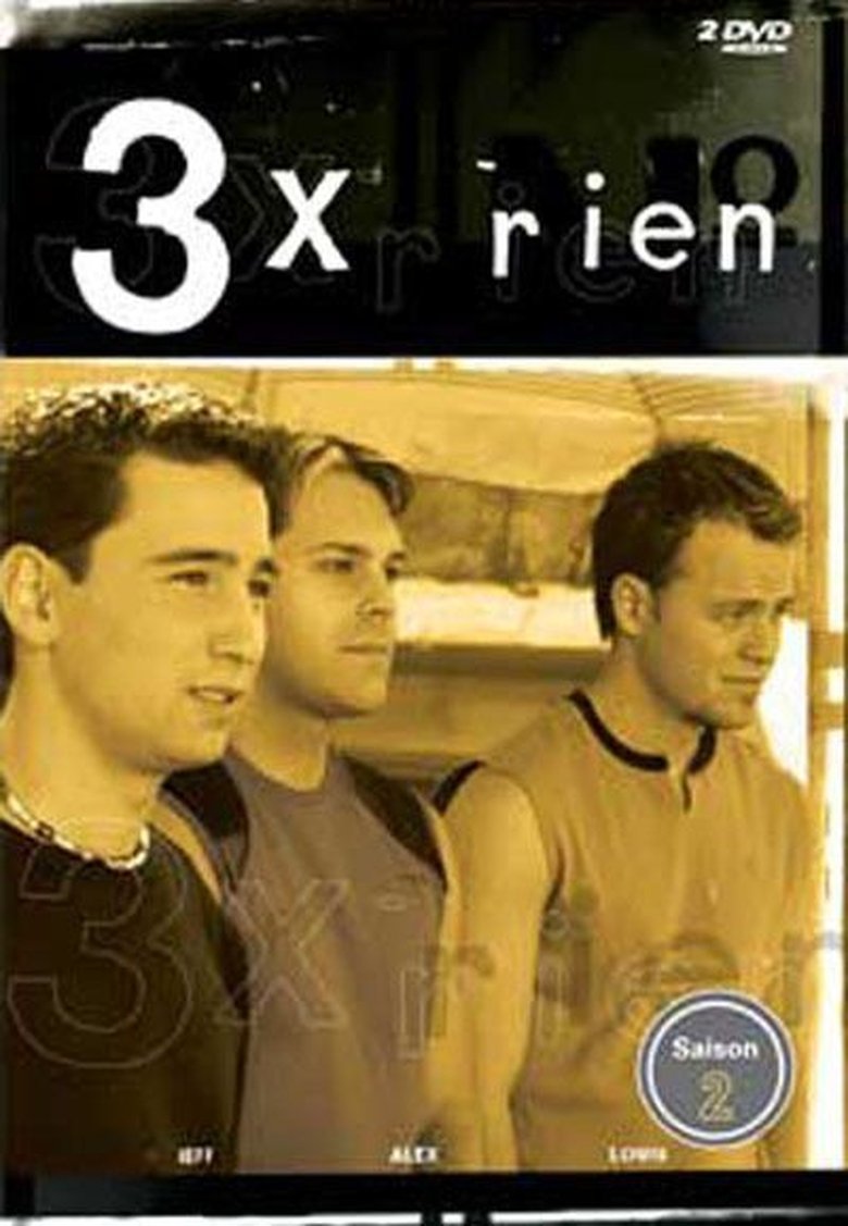 Episodes in 3 X Rien - Season 2 - Season 2 Poster of Episodes in 3 X Rien - Season 2 - Season 2