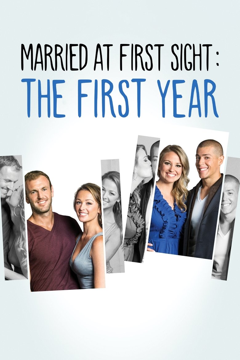 Married at First Sight: The First Year Poster of Married at First Sight: The First Year