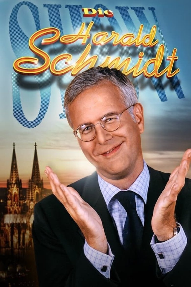 Episodes in Die Harald Schmidt Show - Season 9 - Season 9 Poster of Episodes in Die Harald Schmidt Show - Season 9 - Season 9