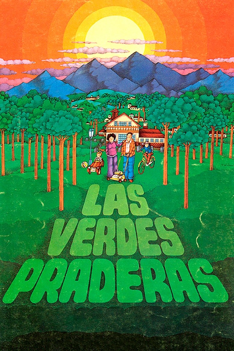 Las verdes praderas Poster of Las verdes praderas