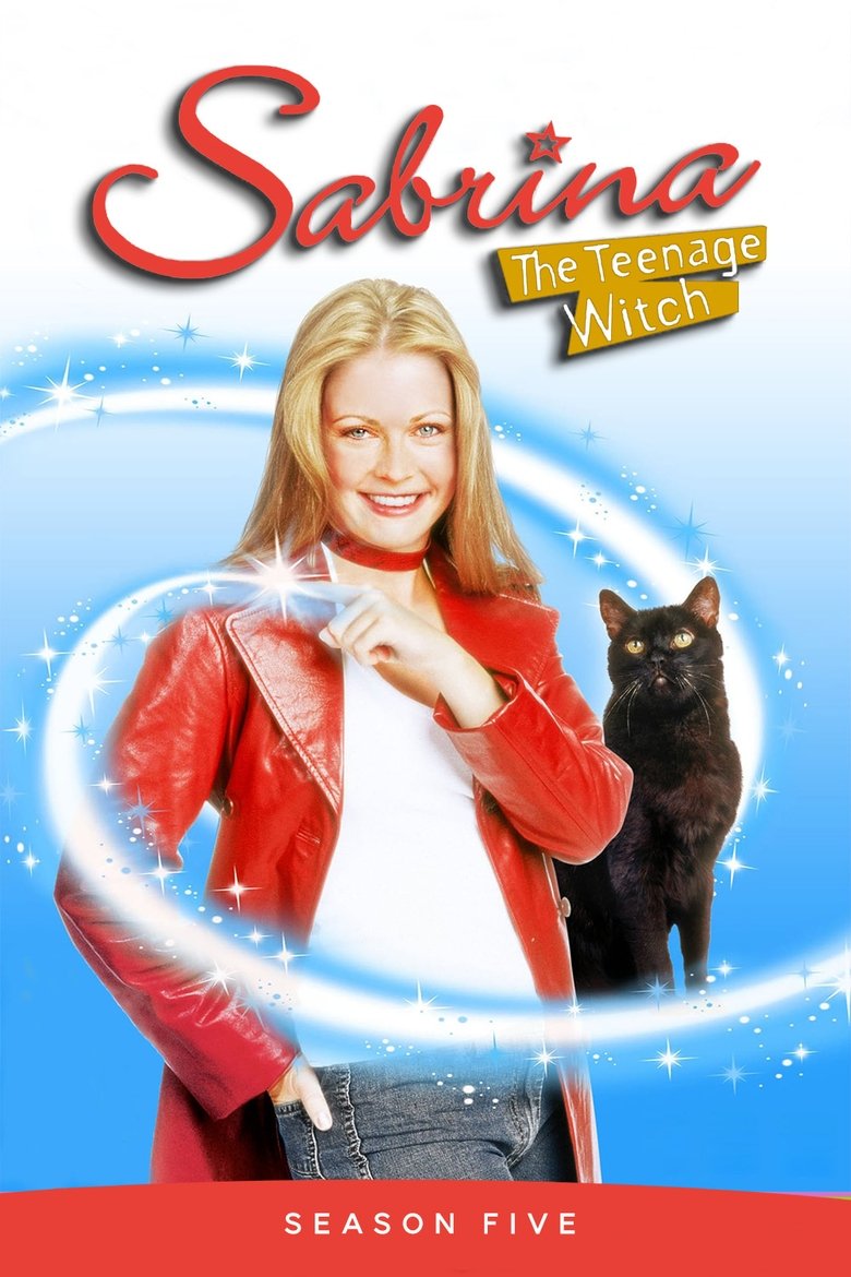 Episodes in Sabrina, The Teenage Witch - Season 5 - Season 5 Poster of Episodes in Sabrina, The Teenage Witch - Season 5 - Season 5