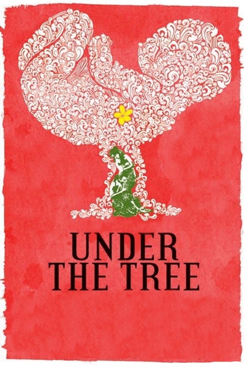 Under the Tree Poster of Under the Tree