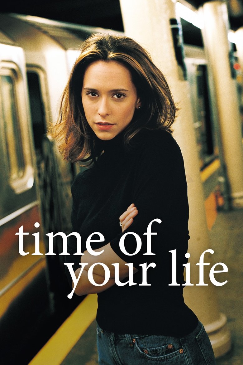 Time of Your Life Poster of Time of Your Life