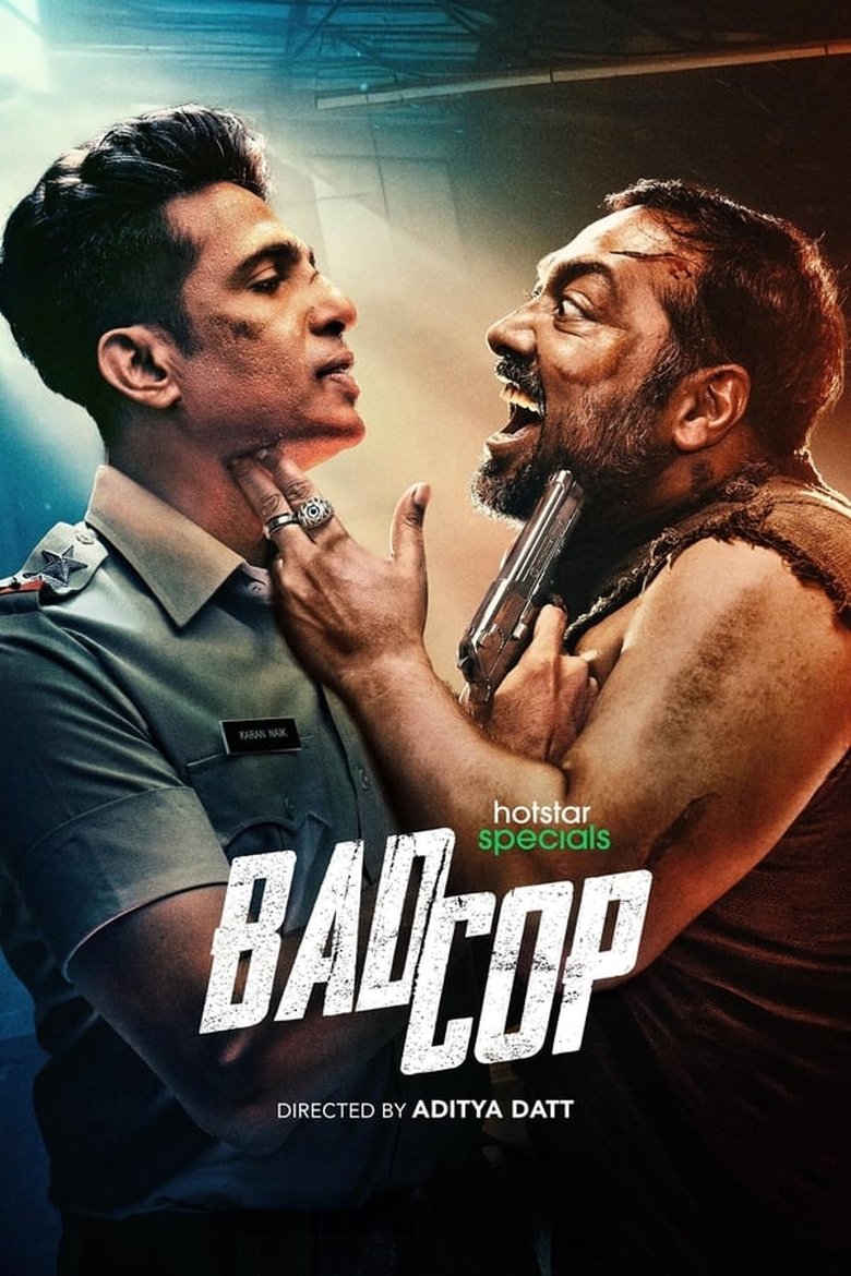 Cast and Crew in Bad Cop - Aakhiri Chull (Season 1 - Episode 8) - Aakhiri Chull Poster of Cast and Crew in Bad Cop - Aakhiri Chull (Season 1 - Episode 8) - Aakhiri Chull