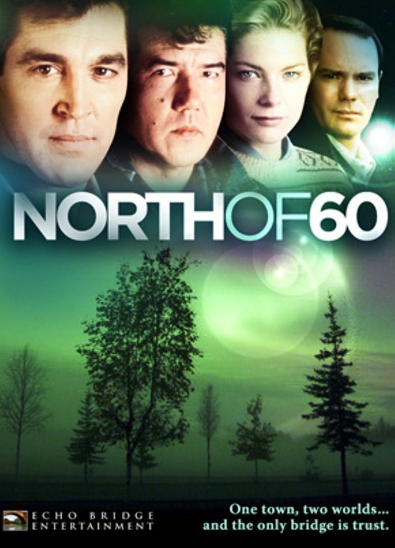 Episodes in North Of 60 - Season 1 - Season 1 Poster of Episodes in North Of 60 - Season 1 - Season 1