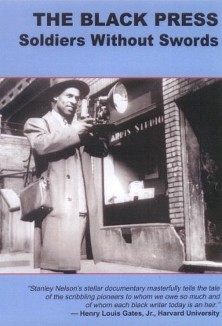 The Black Press: Soldiers Without Swords Poster of The Black Press: Soldiers Without Swords