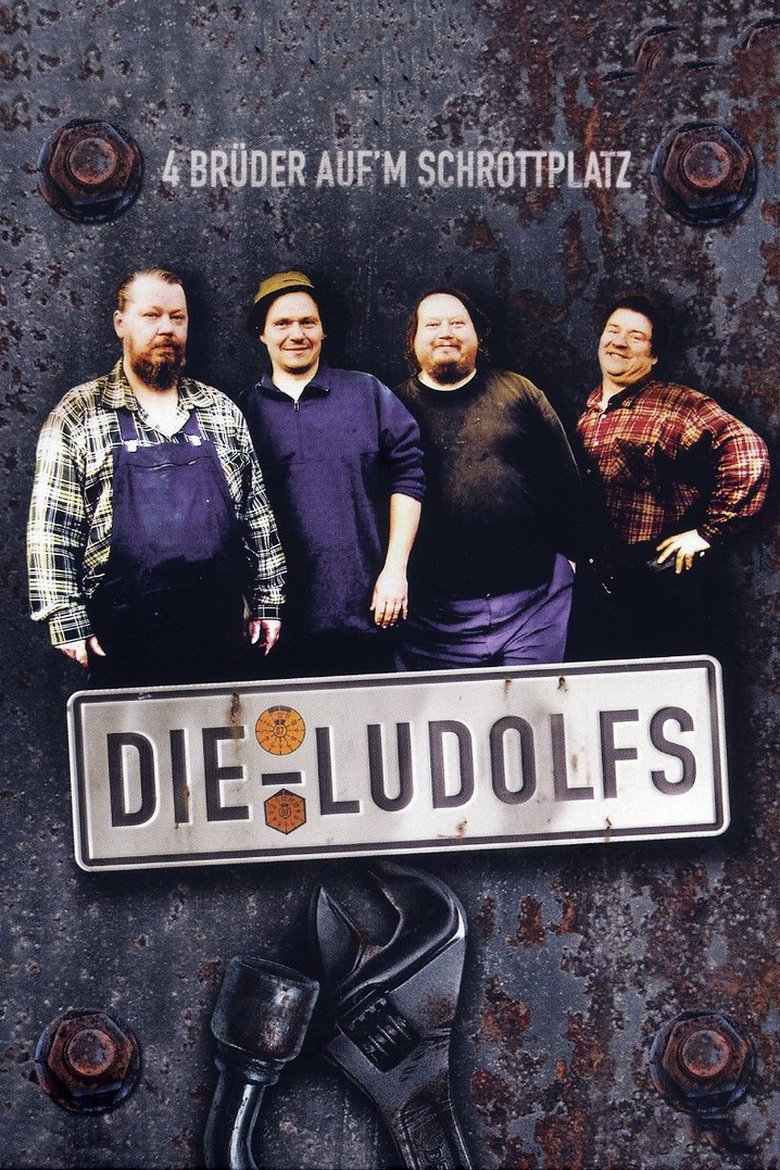 Episodes in Die Ludolfs – 4 Brüder Auf'm Schrottplatz - Season 1 - Season 1 Poster of Episodes in Die Ludolfs – 4 Brüder Auf'm Schrottplatz - Season 1 - Season 1