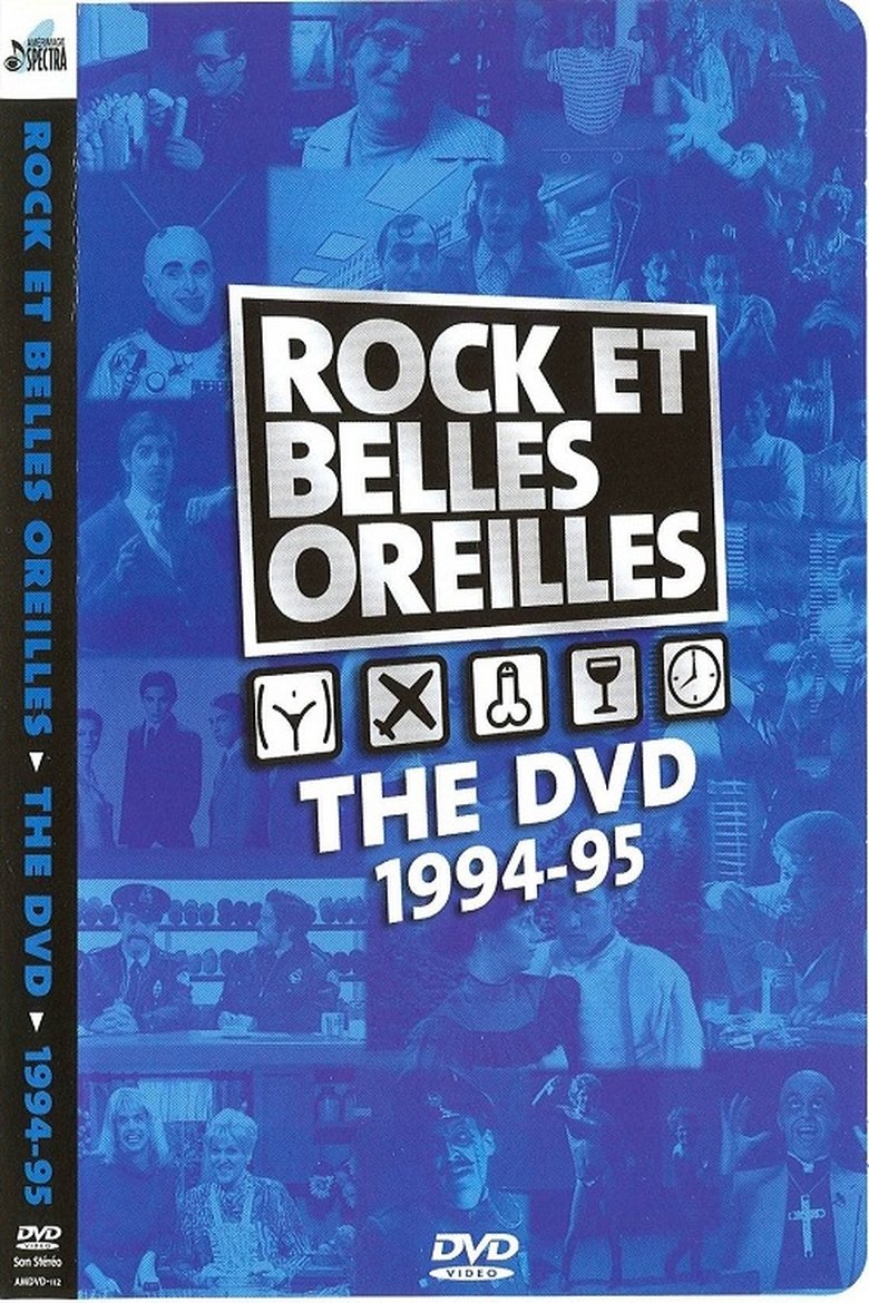 Rock et Belles Oreilles: The DVD 1994-1995 Poster of Rock et Belles Oreilles: The DVD 1994-1995