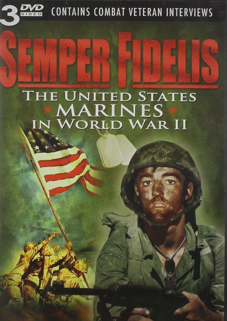 Semper Fidelis: United States Marines in World War II Poster of Semper Fidelis: United States Marines in World War II