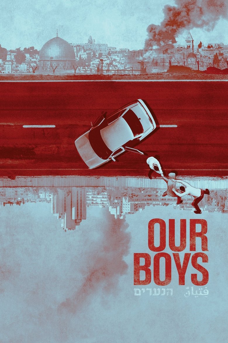Episodes in Our Boys - Limited Series - Limited Series Poster of Episodes in Our Boys - Limited Series - Limited Series