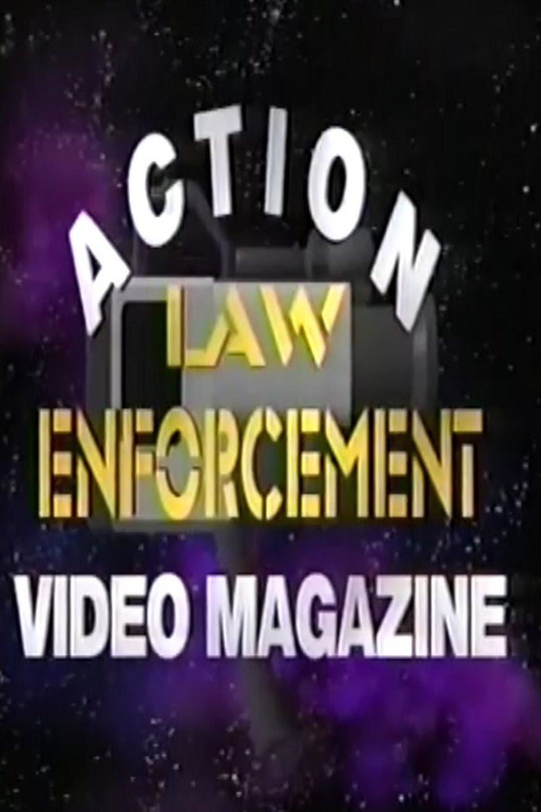 Action Law Enforcement Video Magazine Poster of Action Law Enforcement Video Magazine