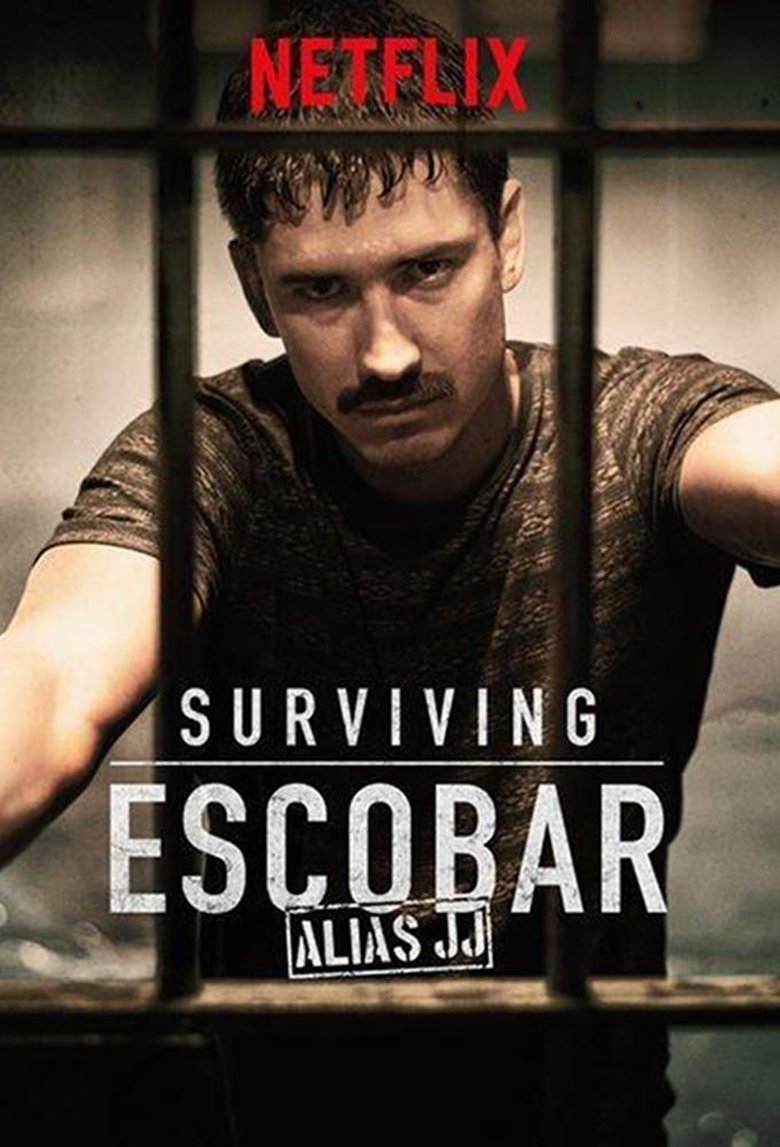 Episodes in Surviving Escobar Alias JJ - Season 1 - Season 1 Poster of Episodes in Surviving Escobar Alias JJ - Season 1 - Season 1