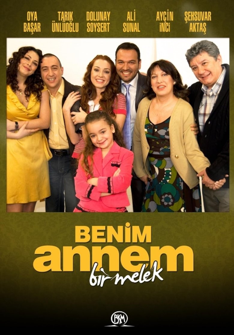 Episodes in Benim Annem Bir Melek - Season 2 - Season 2 Poster of Episodes in Benim Annem Bir Melek - Season 2 - Season 2