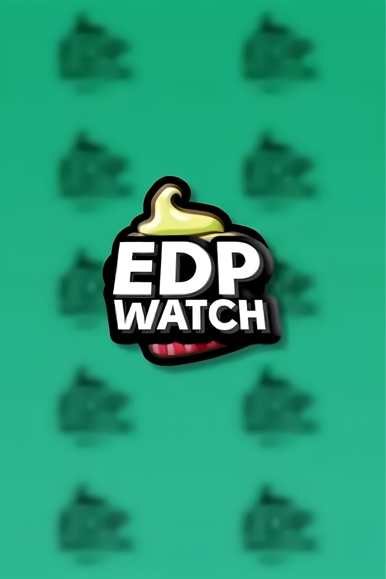 EDP Watch Poster of EDP Watch