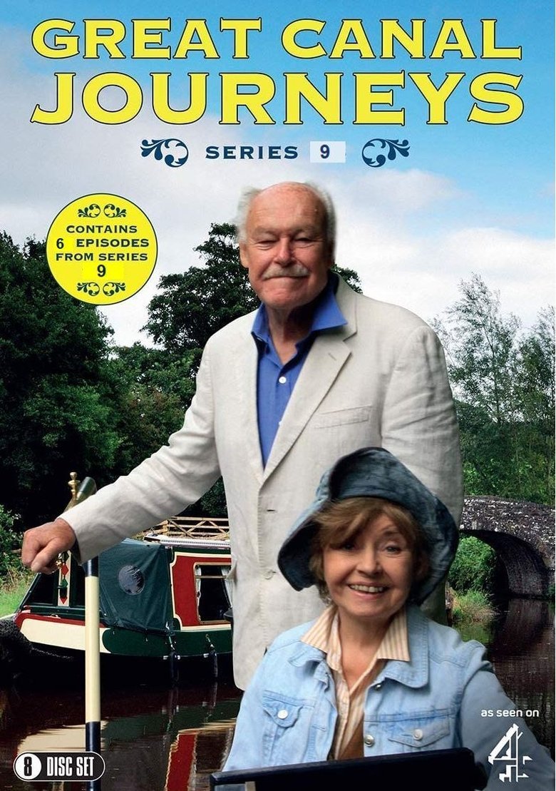 Episodes in Great Canal Journeys - Season 9 - Season 9 Poster of Episodes in Great Canal Journeys - Season 9 - Season 9