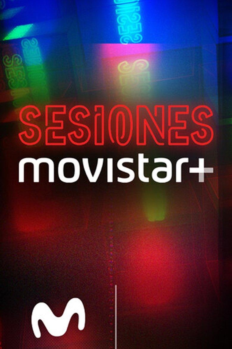 Sesiones Movistar+ Poster of Sesiones Movistar+