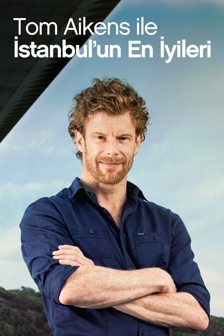 Episodes in Tom's Istanbul Delights - Season 1 - Season 1 Poster of Episodes in Tom's Istanbul Delights - Season 1 - Season 1