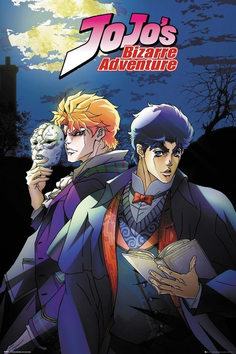 Cast and Crew in JoJo's Bizarre Adventure - The Ties That Bind JoJo (Season 1 - Episode 24) - The Ties That Bind JoJo Poster of Cast and Crew in JoJo's Bizarre Adventure - The Ties That Bind JoJo (Season 1 - Episode 24) - The Ties That Bind JoJo