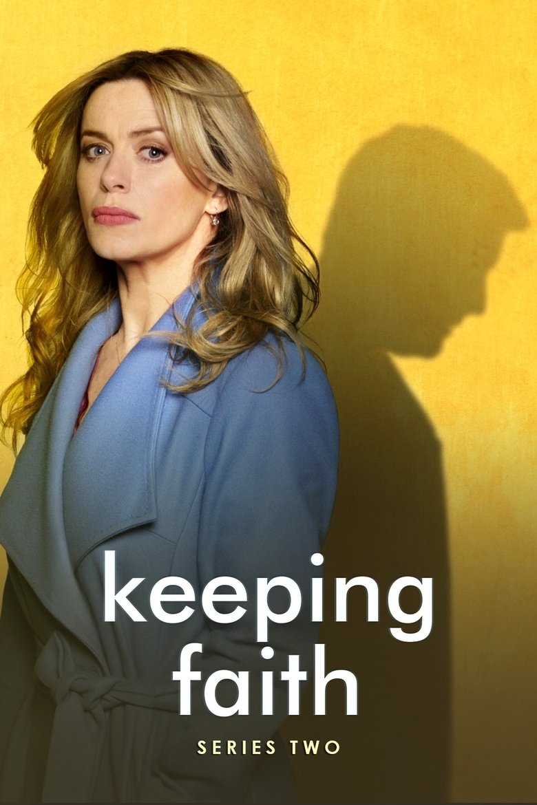 Cast and Crew in Keeping Faith - Episode 6 (Season 2 - Episode 6) - Episode 6 Poster of Cast and Crew in Keeping Faith - Episode 6 (Season 2 - Episode 6) - Episode 6
