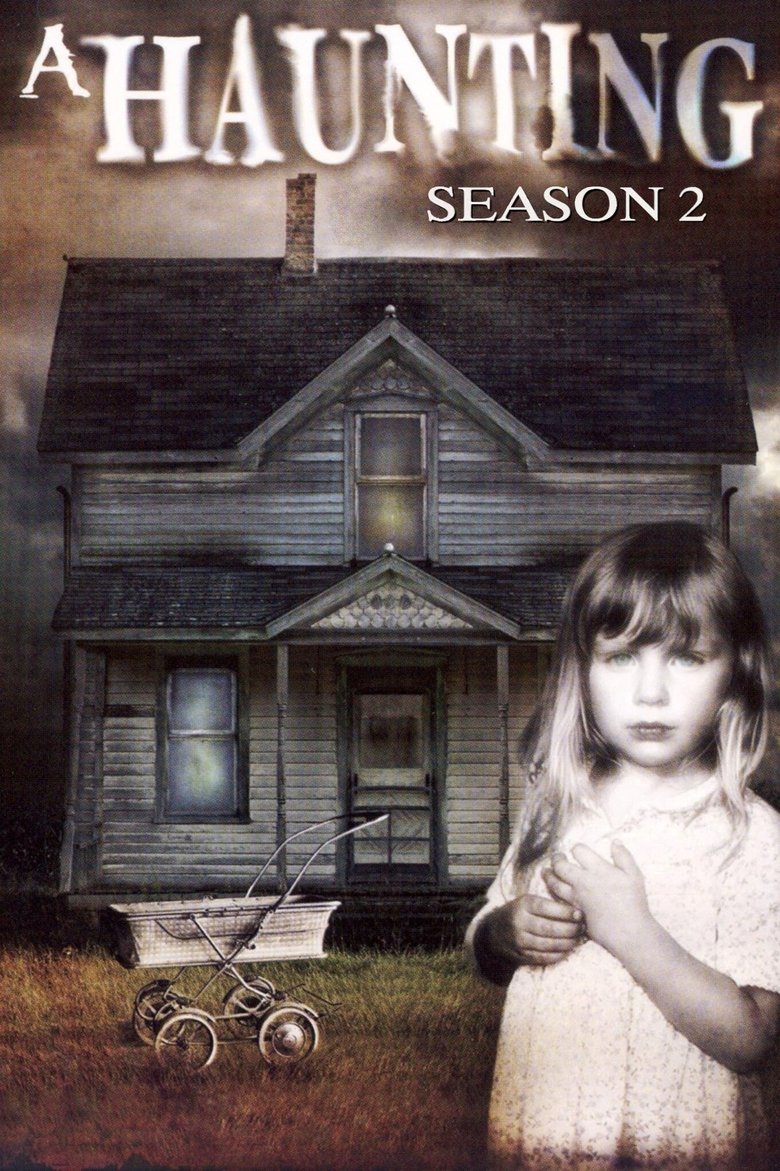 Episodes in A Haunting - Season 2 - Season 2 Poster of Episodes in A Haunting - Season 2 - Season 2