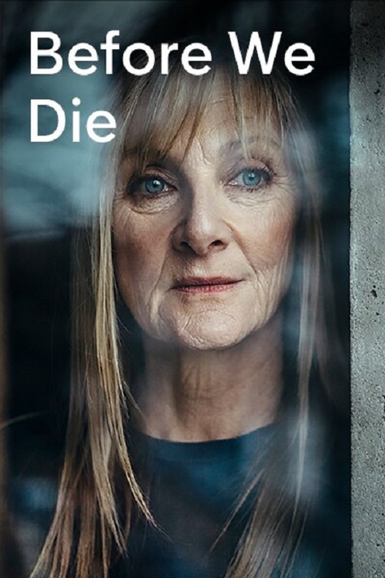 Episodes in Before We Die - Season 2 - Season 2 Poster of Episodes in Before We Die - Season 2 - Season 2