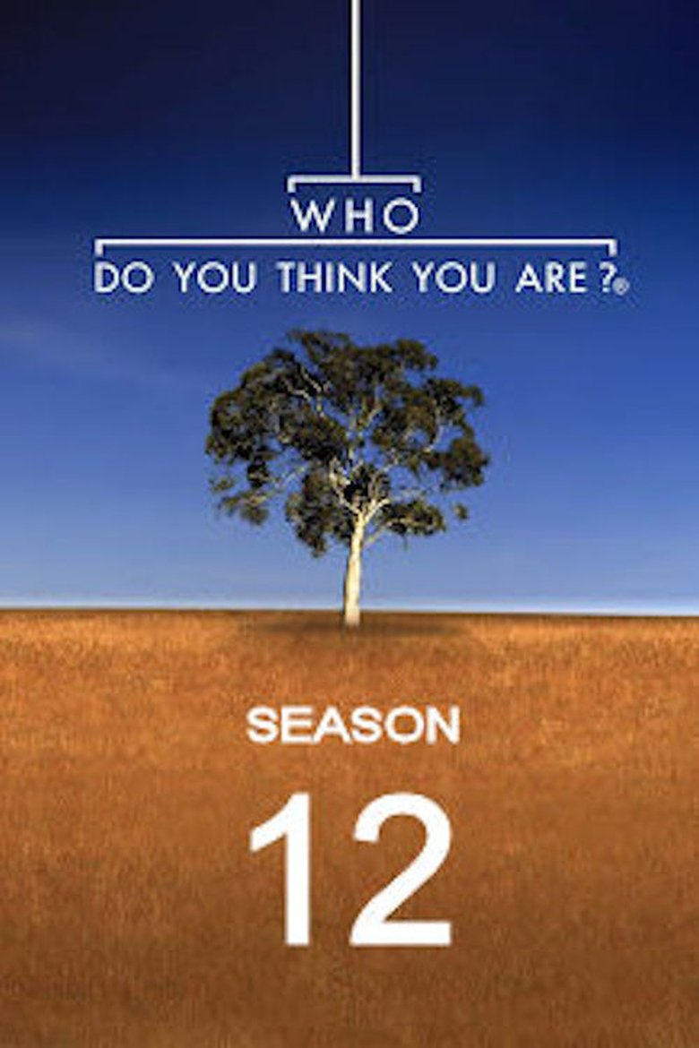 Episodes in Who Do You Think You Are? - Season 12 - Season 12 Poster of Episodes in Who Do You Think You Are? - Season 12 - Season 12