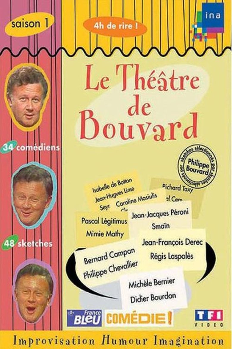 Episodes in Le Théâtre De Bouvard - Season 1 - Season 1 Poster of Episodes in Le Théâtre De Bouvard - Season 1 - Season 1