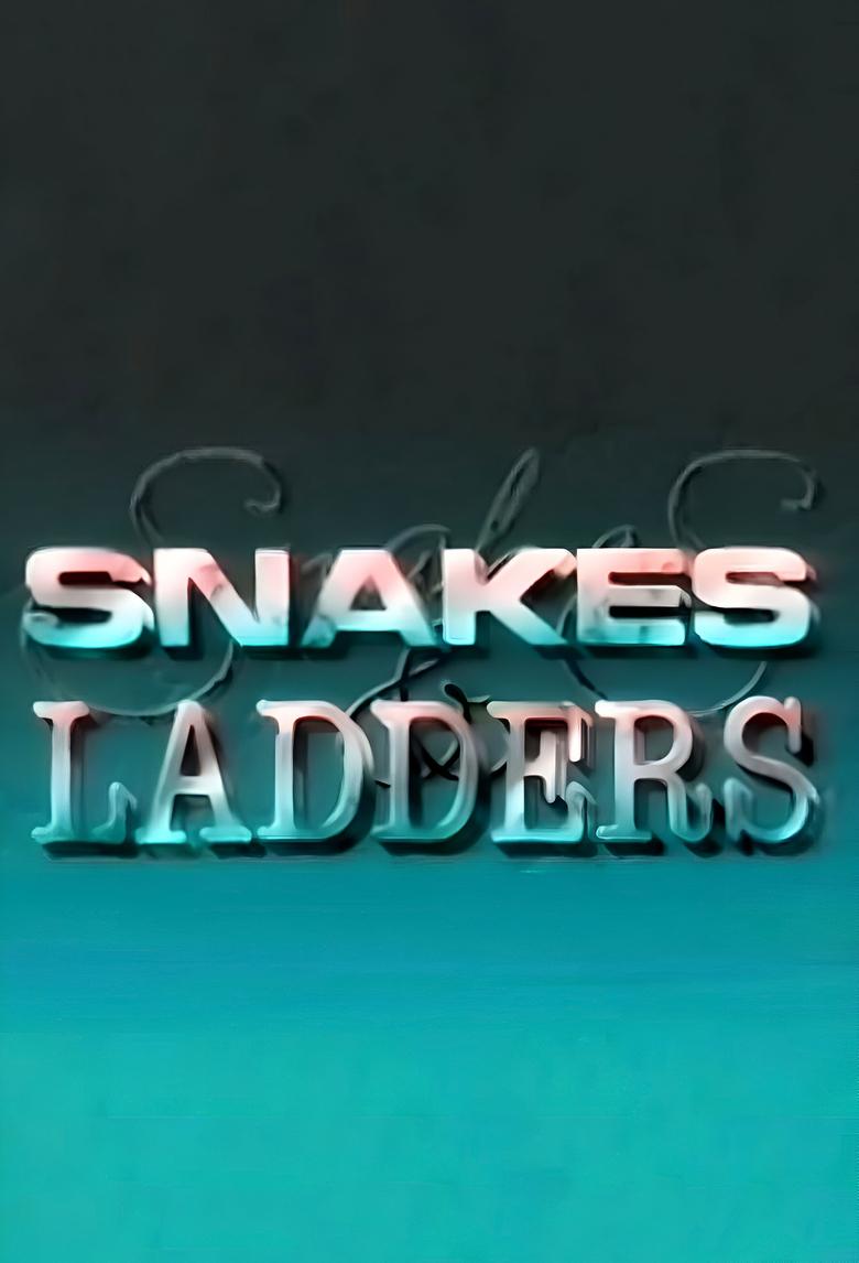 Snakes and Ladders Poster of Snakes and Ladders