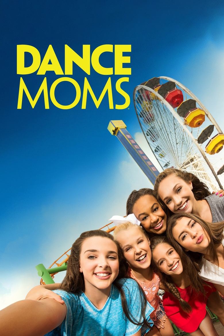 Cast and Crew in Dance Moms - Baby Dance Mama Drama (Season 5 - Episode 29) - Baby Dance Mama Drama Poster of Cast and Crew in Dance Moms - Baby Dance Mama Drama (Season 5 - Episode 29) - Baby Dance Mama Drama
