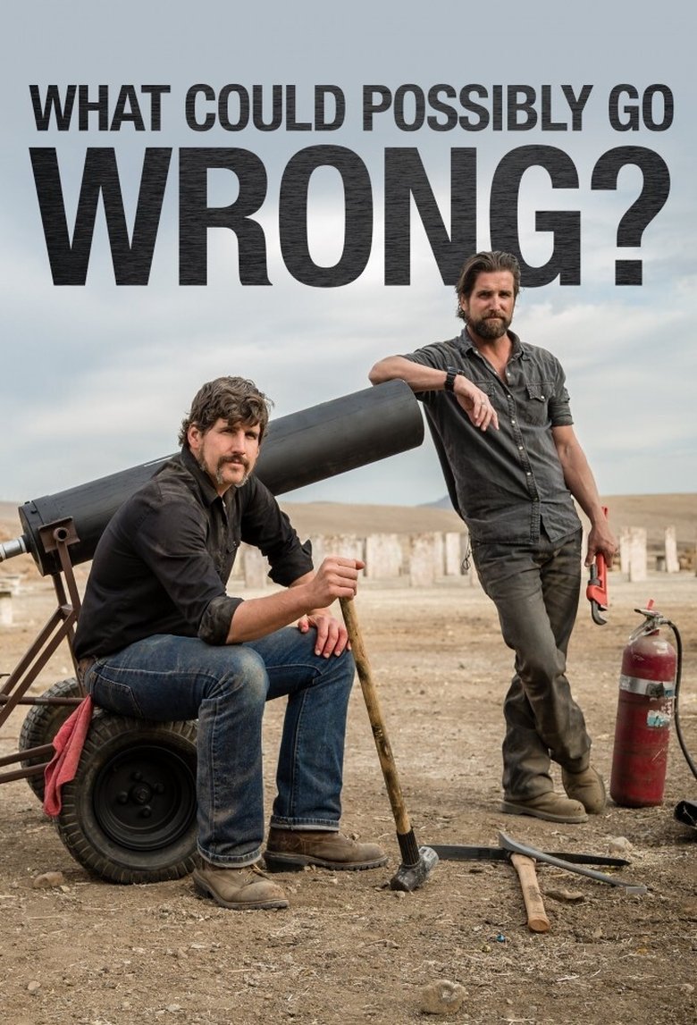 Episodes in What Could Possibly Go Wrong? - Season 1 - Season 1 Poster of Episodes in What Could Possibly Go Wrong? - Season 1 - Season 1