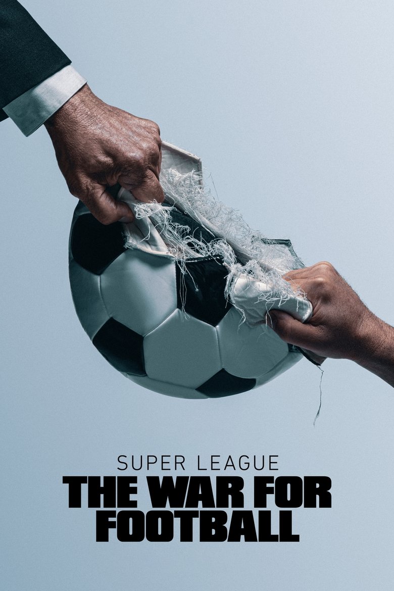 Episodes in Super League The War For Football - Miniseries - Miniseries Poster of Episodes in Super League The War For Football - Miniseries - Miniseries