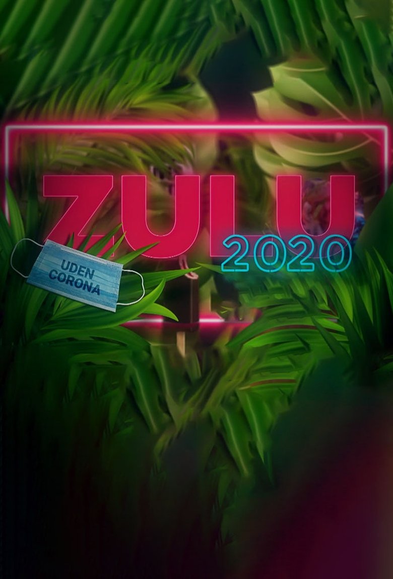 ZULUs 2020 Poster of ZULUs 2020