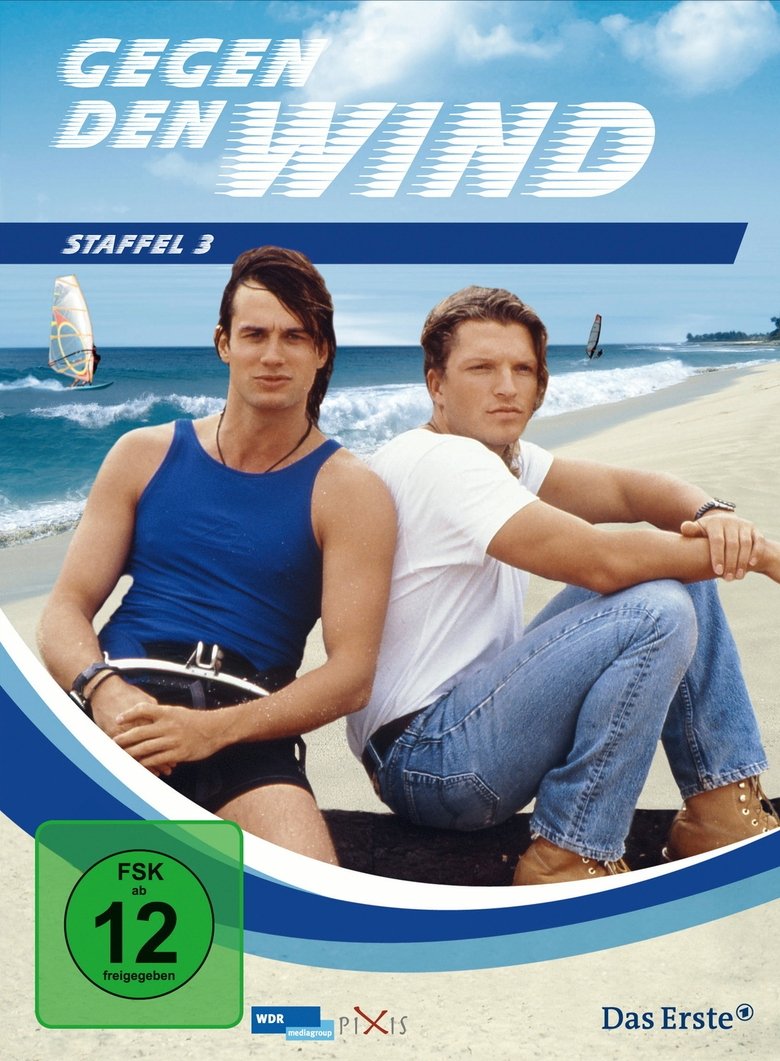 Episodes in Gegen Den Wind - Season 3 - Season 3 Poster of Episodes in Gegen Den Wind - Season 3 - Season 3