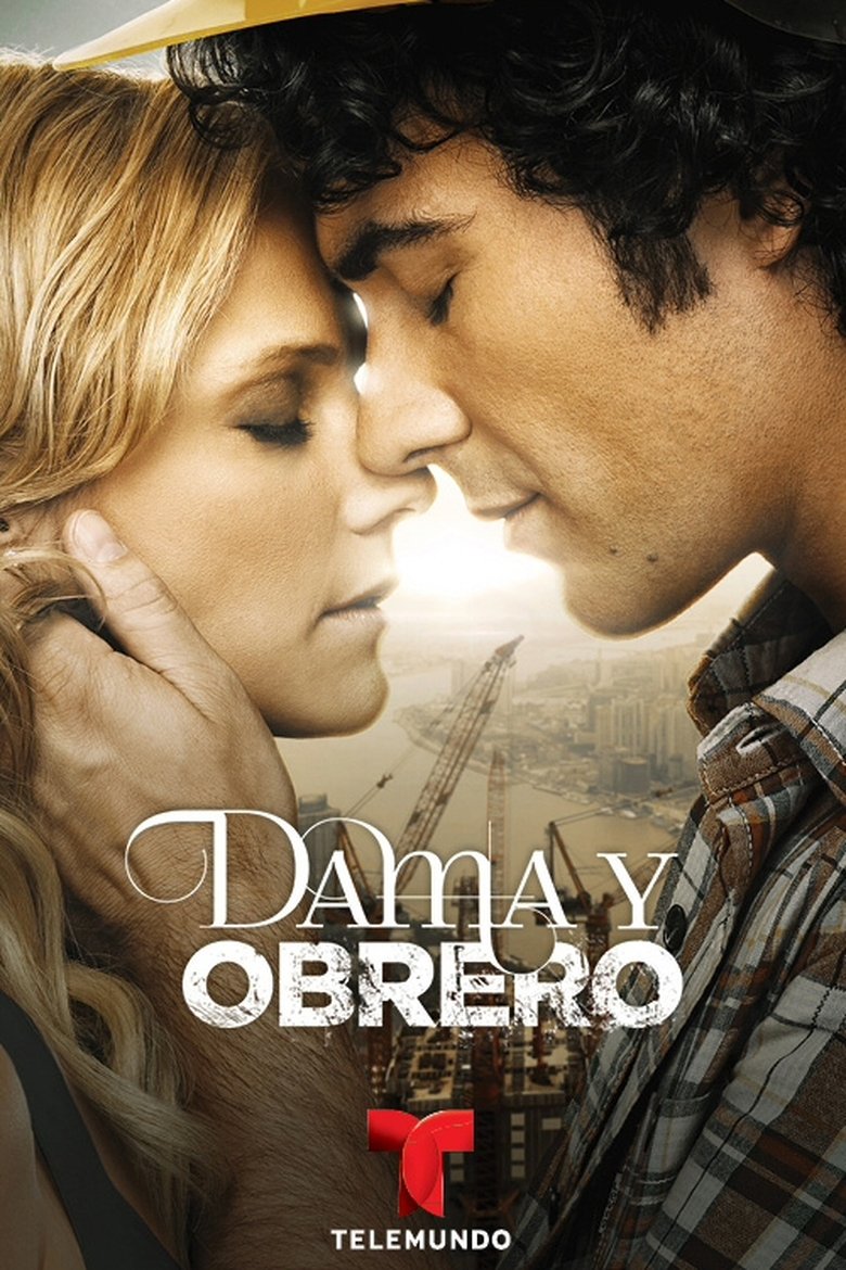 Dama y obrero Poster of Dama y obrero