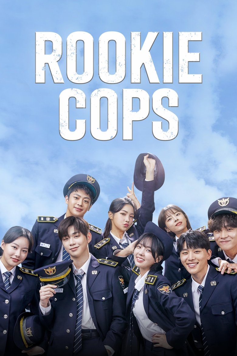 Episodes in Rookie Cops - Season 1 - Season 1 Poster of Episodes in Rookie Cops - Season 1 - Season 1