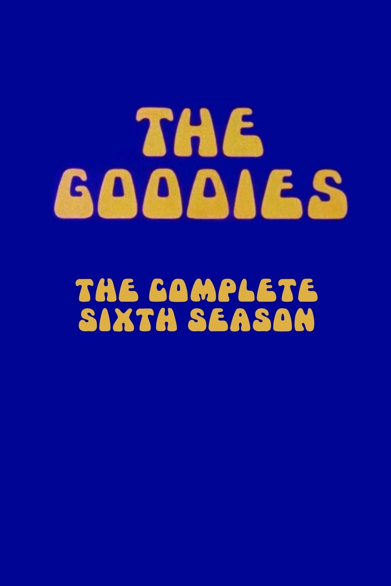 Cast and Crew in The Goodies - The Goodies - Almost Live (Season 6 - Episode 7) - The Goodies - Almost Live Poster of Cast and Crew in The Goodies - The Goodies - Almost Live (Season 6 - Episode 7) - The Goodies - Almost Live