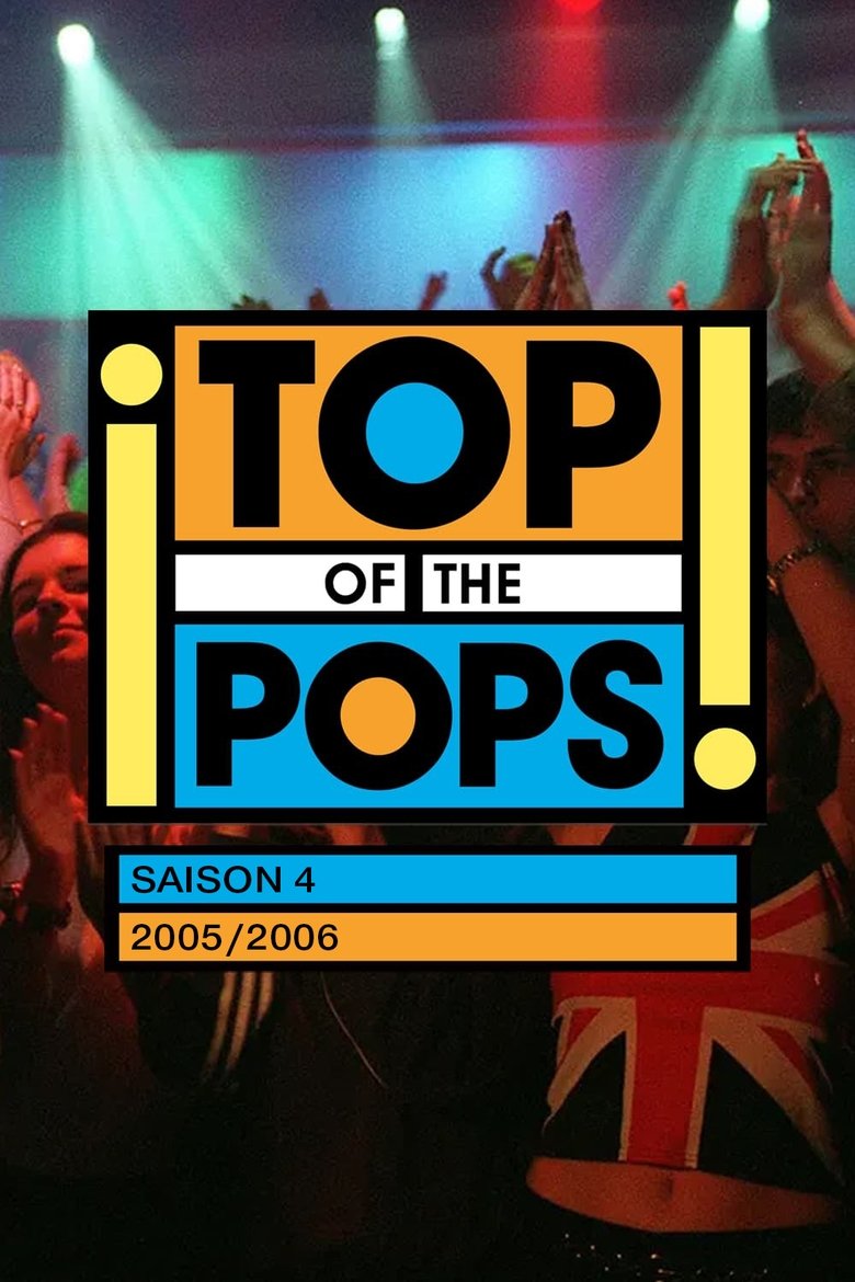 Episodes in Top Of The Pops (FR) - Season 4 - Season 4 Poster of Episodes in Top Of The Pops (FR) - Season 4 - Season 4