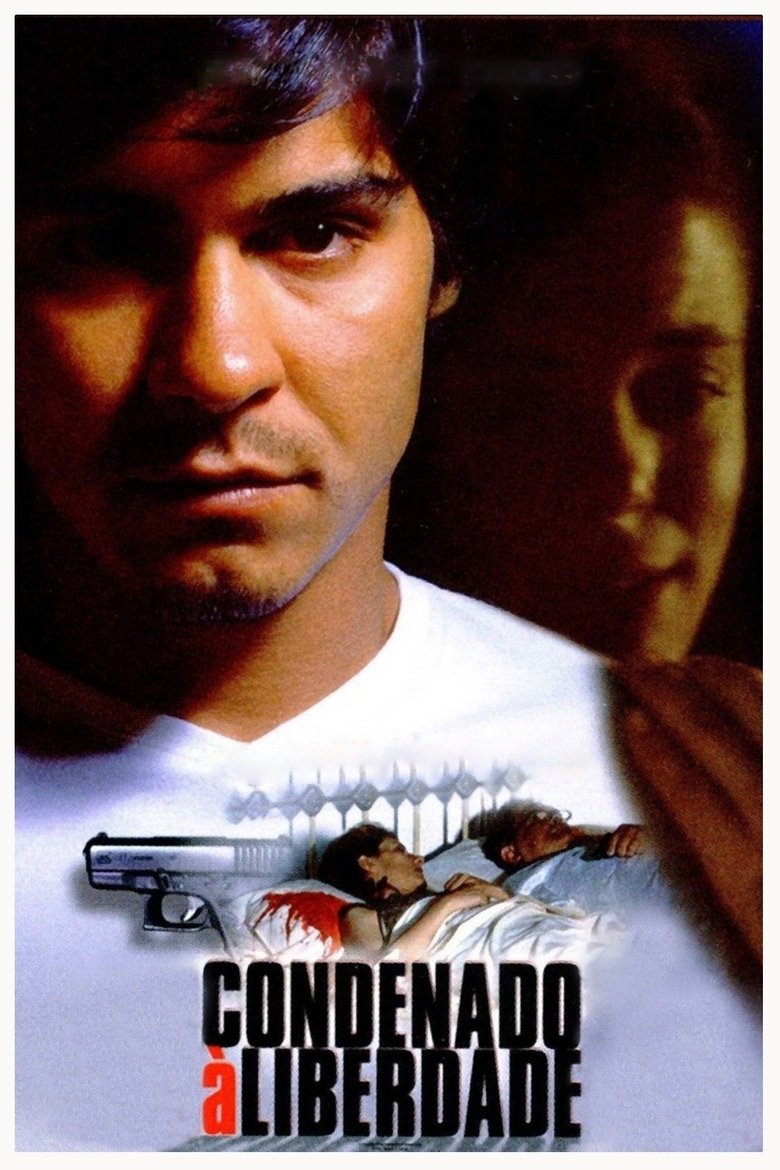 Condenado à Liberdade Poster of Condenado à Liberdade