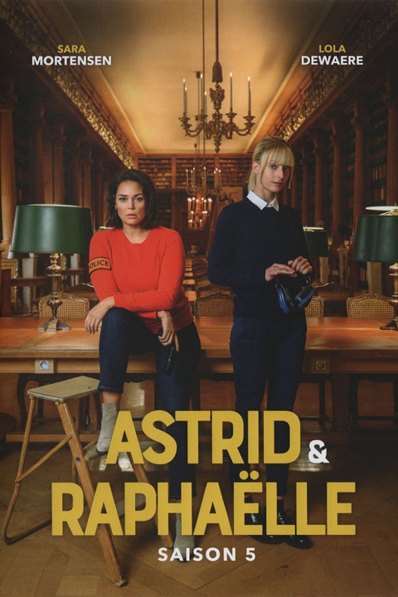 Episodes in Astrid Et Raphaëlle - Season 5 - Season 5 Poster of Episodes in Astrid Et Raphaëlle - Season 5 - Season 5