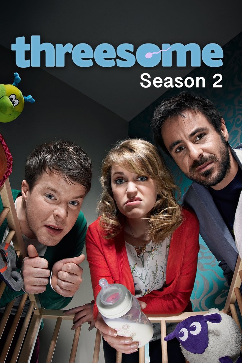Episodes in Threesome - Season 2 - Season 2 Poster of Episodes in Threesome - Season 2 - Season 2