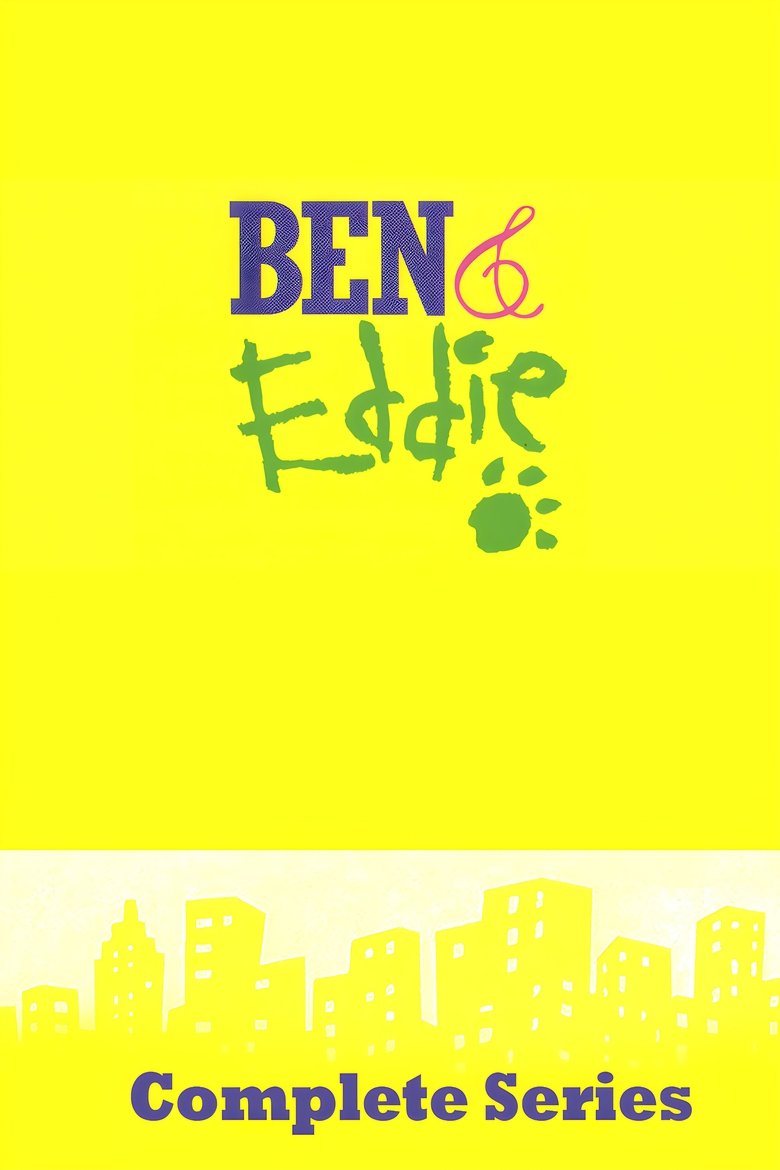 Ben & Eddie Poster of Ben & Eddie