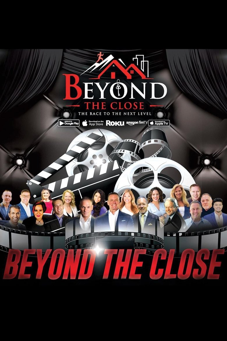 Beyond the Close Poster of Beyond the Close