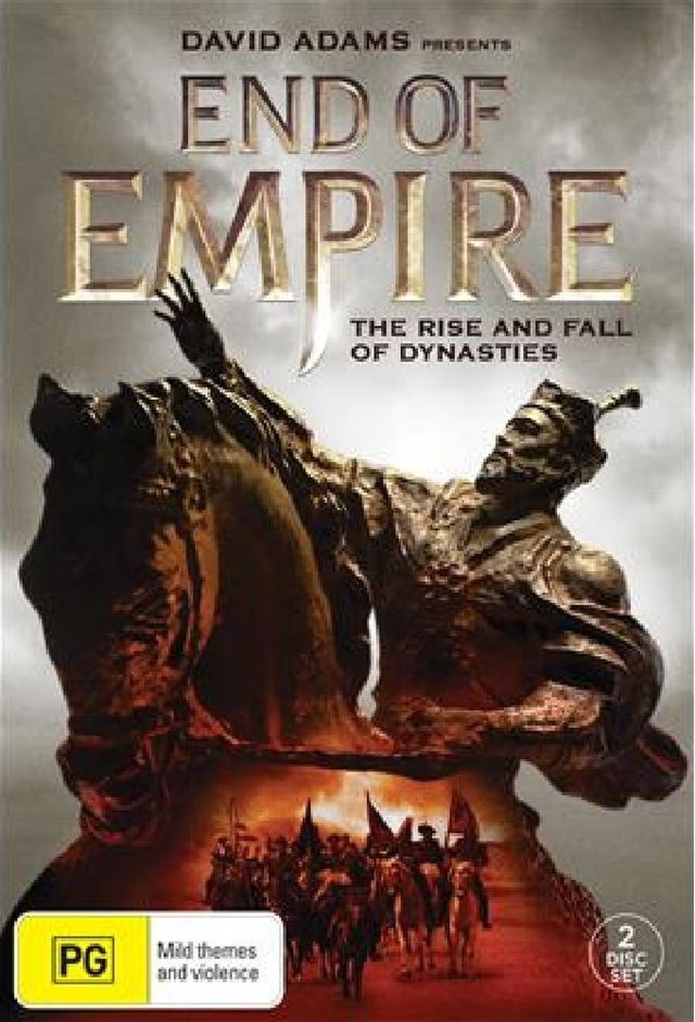 End of Empire: The Rise and Fall of Dynasties Poster of End of Empire: The Rise and Fall of Dynasties