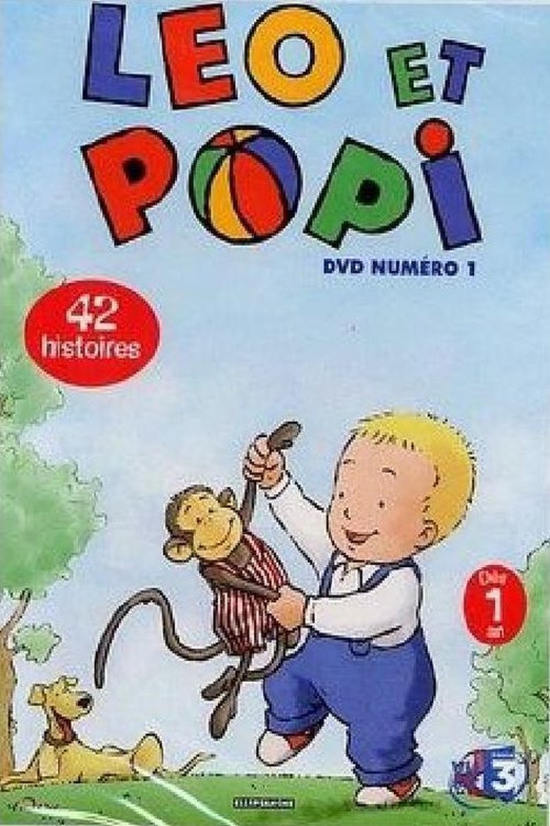 Episodes in Léo Et Popi - Season 2 - Season 2 Poster of Episodes in Léo Et Popi - Season 2 - Season 2
