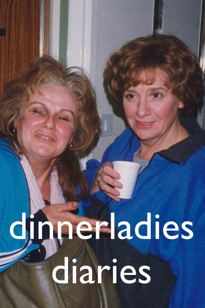 Episodes in Dinnerladies Diaries - Season 1 - Season 1 Poster of Episodes in Dinnerladies Diaries - Season 1 - Season 1