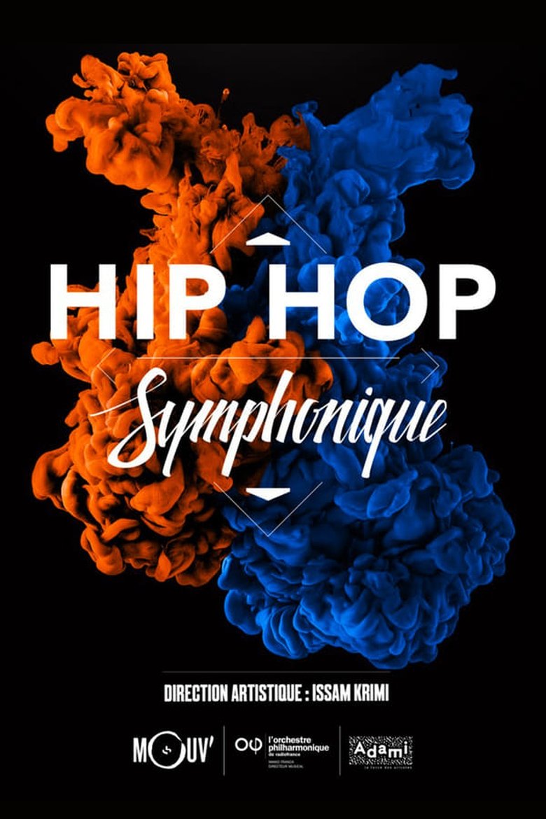 Hip-hop symphonique Poster of Hip-hop symphonique