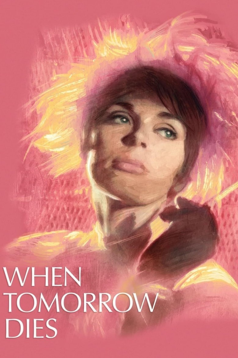 When Tomorrow Dies Poster of When Tomorrow Dies