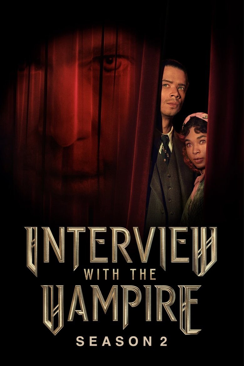 Episodes in Interview With The Vampire - Season 2 - Season 2 Poster of Episodes in Interview With The Vampire - Season 2 - Season 2