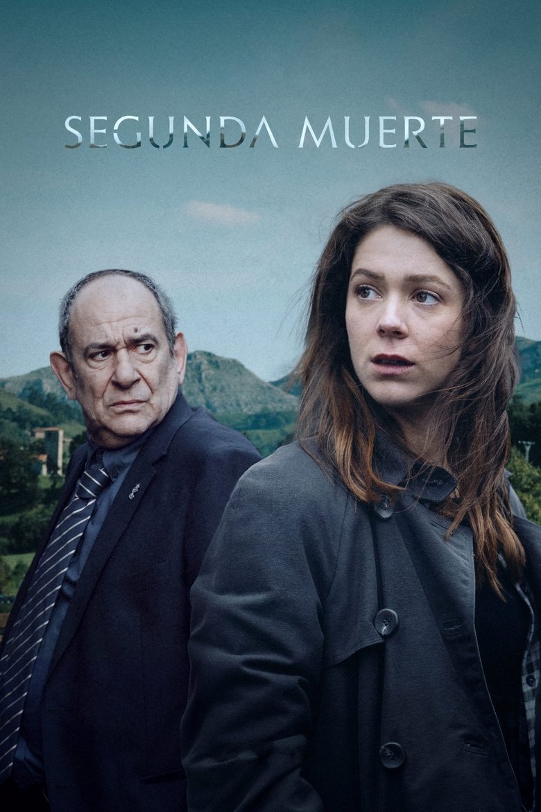 Episodes in Segunda Muerte - Season 1 - Season 1 Poster of Episodes in Segunda Muerte - Season 1 - Season 1